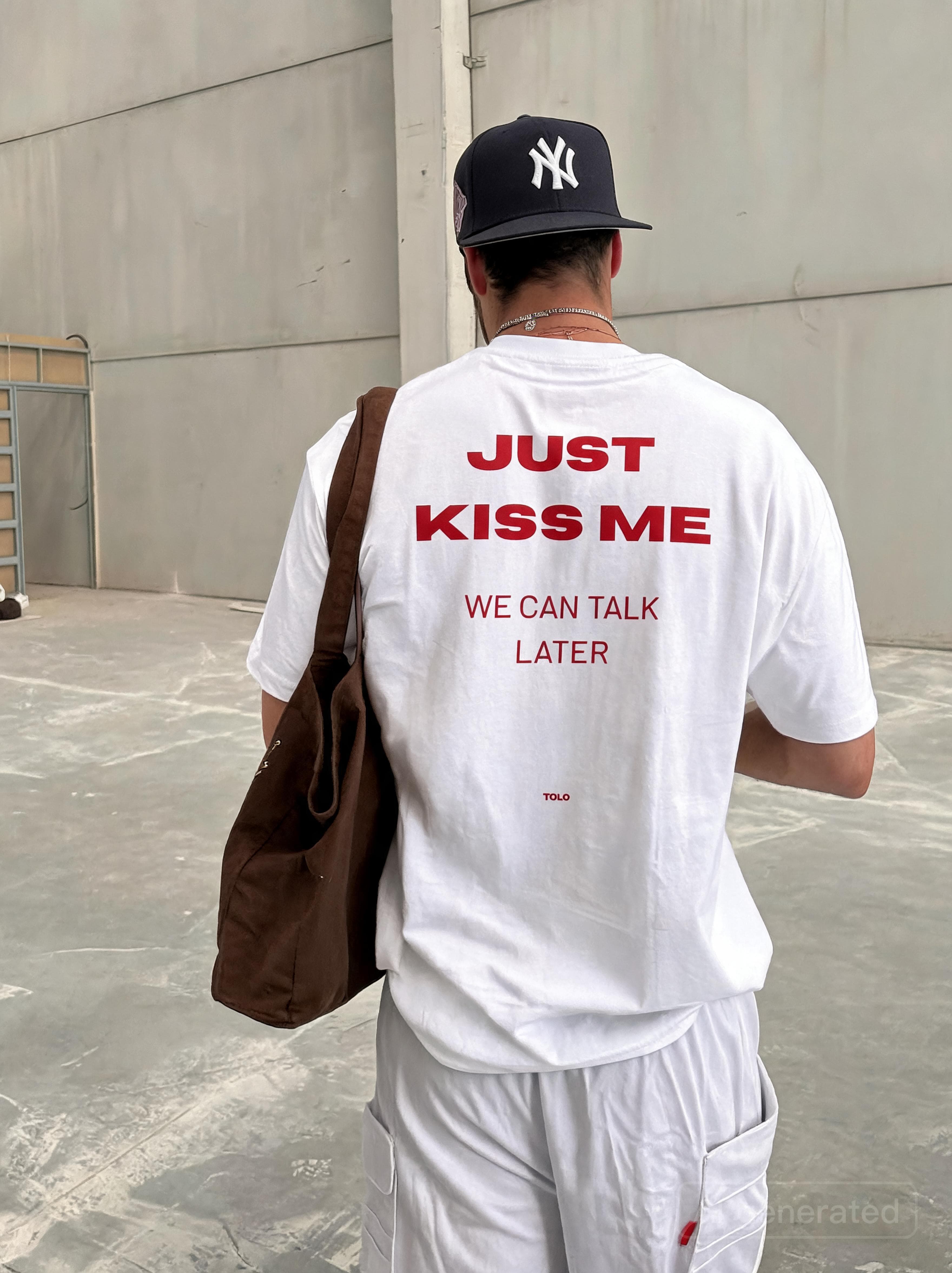 JUST KISS ME